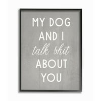 Stupell industrija moj pas i ja govorim o tebi, snagy kućni ljubimci koju je dizajnirala Daphne Polselli